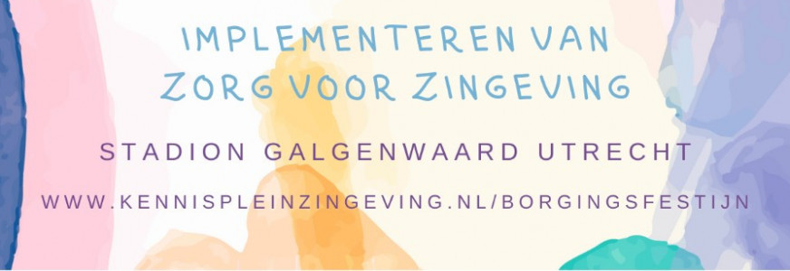Borgingsfestijn: Implementeren van zorg voor zingeving: 28 maart 2025